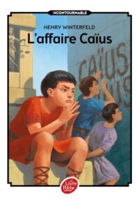 L’Affaire Caïus