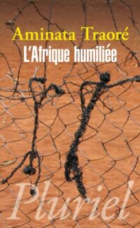 L’Afrique humiliée