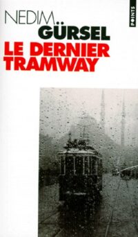 Le Dernier Tramway