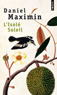 L’Isolé soleil