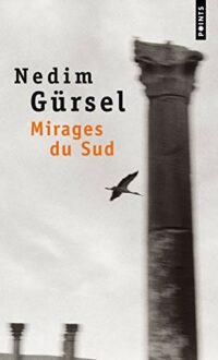 Mirages du Sud