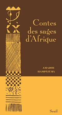 Contes des sages d’Afrique