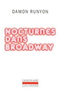 Nocturnes dans Broadway