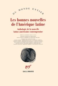 Les Bonnes nouvelles de l’Amérique latine