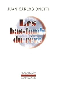 Les Bas-fonds du rêve