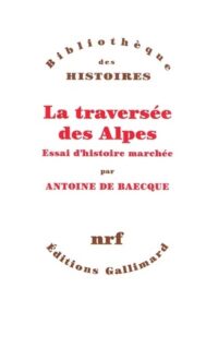 La Traversée des Alpes
