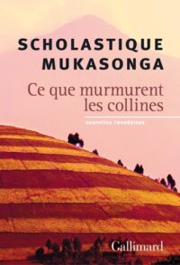 Ce que murmurent les collines