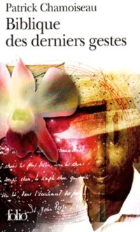 Biblique des derniers gestes