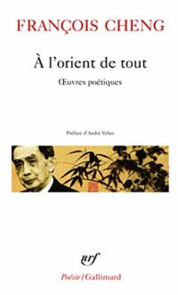 À l’Orient de tout