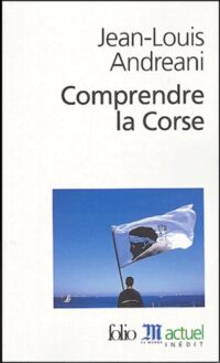 Comprendre la Corse