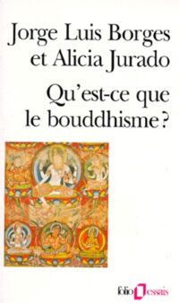Qu’est-ce que le bouddhisme ?