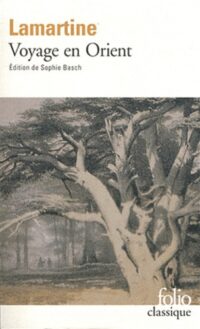 Voyage en Orient (1832-1833)