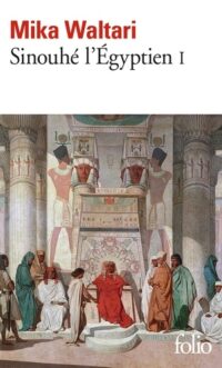 Sinouhé l’Égyptien (tome 1)