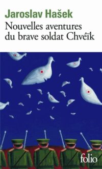Les Nouvelles aventures du brave soldat Chvéïk