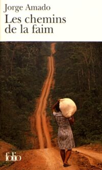 Les Chemins de la faim