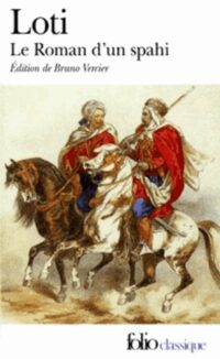 Le Roman d’un spahi