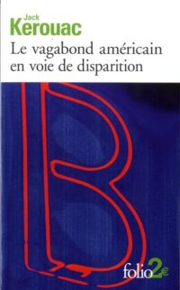 Le Vagabond américain en voie de disparition