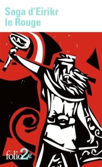Saga d’Eiríkr le Rouge
