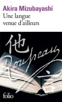 Une langue venue d’ailleurs
