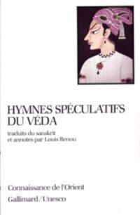 Hymnes spéculatifs du Véda