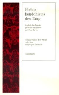 Poètes bouddhistes des Tang