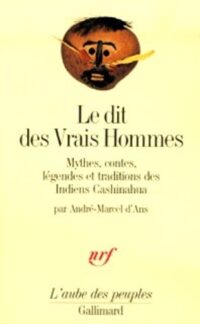 Le dit des Vrais Hommes