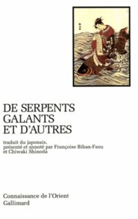 De serpents galants et d’autres
