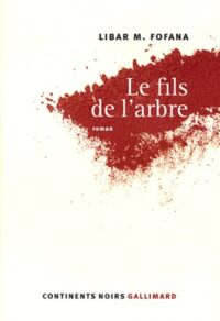 Le Fils de l’arbre
