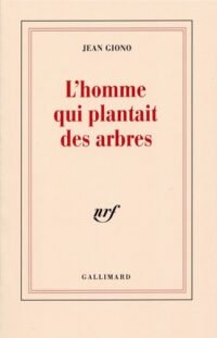 L’homme qui plantait des arbres