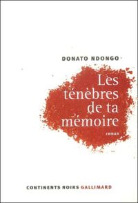 Les Ténèbres de ta mémoire
