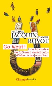Go west !