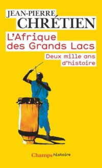 L’Afrique des Grands Lacs