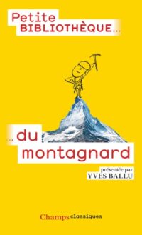 La Petite Bibliothèque du montagnard