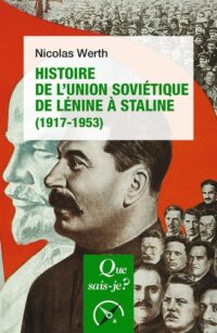 Histoire de l’Union soviétique de Lénine à Staline