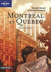 Montréal et Québec