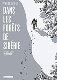 Dans les forêts de Sibérie