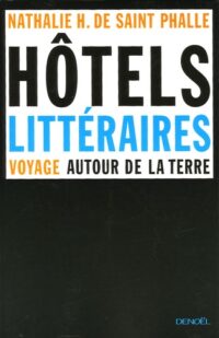 Les Hôtels littéraires