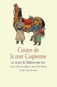 Contes de la mer Caspienne