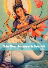 Le Chemin de Sarasvati