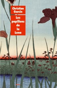 Les Papillons de la Lena