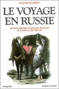 Le Voyage en Russie