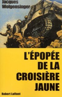 L’épopée de la croisière jaune
