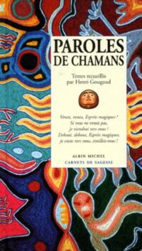 Paroles de chamans