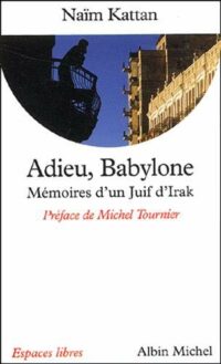 Adieu, Babylone