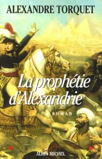La prophétie d’Alexandrie