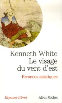 Le Visage du vent d’est