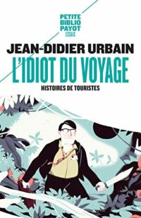 L’Idiot du voyage
