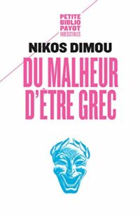 Du malheur d’être grec