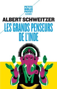 Les Grands Penseurs de l’Inde