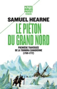 Le Piéton du Grand Nord
